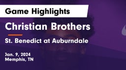 Christian Brothers  vs St. Benedict at Auburndale  Game Highlights - Jan. 9, 2024
