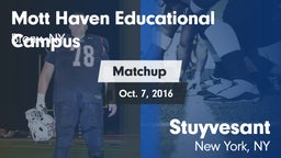 Matchup: Mott Haven vs. Stuyvesant  2016