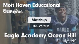 Matchup: Mott Haven vs. Eagle Academy Ocean Hill 2016