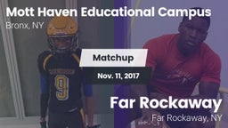 Matchup: Mott Haven vs. Far Rockaway  2017