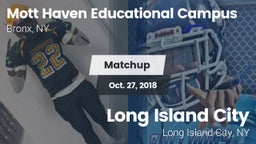 Matchup: Mott Haven vs. Long Island City  2018