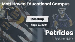 Matchup: Mott Haven vs. Petrides  2019