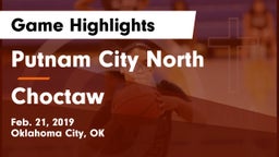 Putnam City North  vs Choctaw  Game Highlights - Feb. 21, 2019