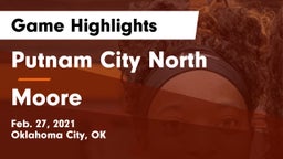 Putnam City North  vs Moore  Game Highlights - Feb. 27, 2021