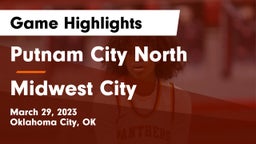 Putnam City North  vs Midwest City  Game Highlights - March 29, 2023
