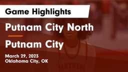 Putnam City North  vs Putnam City  Game Highlights - March 29, 2023