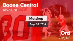 Matchup: Boone Central High vs. Ord  2016