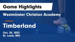 Westminster Christian Academy vs Timberland  Game Highlights - Oct. 20, 2022