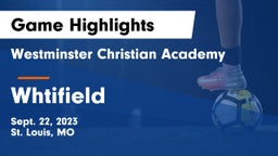 Westminster Christian Academy vs Whtifield Game Highlights - Sept. 22, 2023