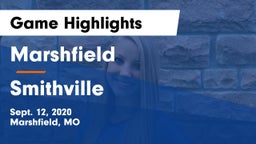 Marshfield  vs Smithville  Game Highlights - Sept. 12, 2020