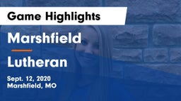 Marshfield  vs Lutheran  Game Highlights - Sept. 12, 2020