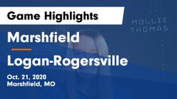Marshfield  vs Logan-Rogersville  Game Highlights - Oct. 21, 2020
