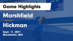 Marshfield  vs Hickman  Game Highlights - Sept. 11, 2021
