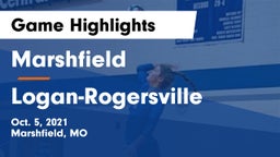 Marshfield  vs Logan-Rogersville  Game Highlights - Oct. 5, 2021