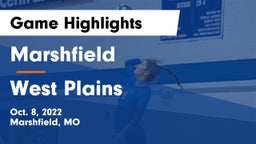Marshfield  vs West Plains  Game Highlights - Oct. 8, 2022