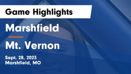 Marshfield  vs Mt. Vernon  Game Highlights - Sept. 28, 2023