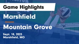 Marshfield  vs Mountain Grove  Game Highlights - Sept. 18, 2023