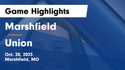 Marshfield  vs Union  Game Highlights - Oct. 20, 2023