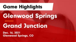 Glenwood Springs  vs Grand Junction  Game Highlights - Dec. 16, 2021