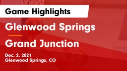 Glenwood Springs  vs Grand Junction  Game Highlights - Dec. 2, 2021