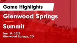 Glenwood Springs  vs Summit  Game Highlights - Jan. 24, 2023