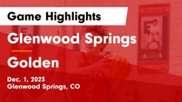 Glenwood Springs  vs Golden  Game Highlights - Dec. 1, 2023