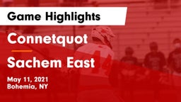 Connetquot  vs Sachem East  Game Highlights - May 11, 2021