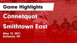 Connetquot  vs Smithtown East  Game Highlights - May 19, 2021