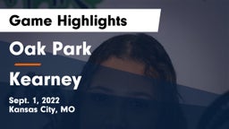 Oak Park  vs Kearney  Game Highlights - Sept. 1, 2022