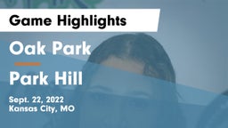 Oak Park  vs Park Hill  Game Highlights - Sept. 22, 2022