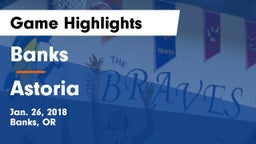Banks  vs Astoria  Game Highlights - Jan. 26, 2018