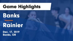 Banks  vs Rainier Game Highlights - Dec. 17, 2019