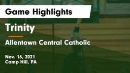 Trinity  vs Allentown Central Catholic  Game Highlights - Nov. 16, 2021