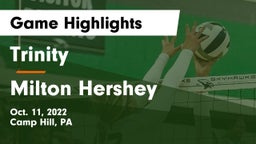 Trinity  vs Milton Hershey  Game Highlights - Oct. 11, 2022