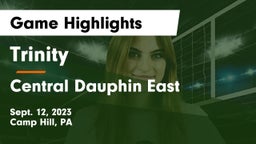 Trinity  vs Central Dauphin East  Game Highlights - Sept. 12, 2023