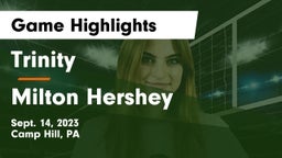 Trinity  vs Milton Hershey  Game Highlights - Sept. 14, 2023