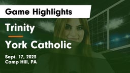 Trinity  vs York Catholic  Game Highlights - Sept. 17, 2023