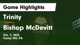 Trinity  vs Bishop McDevitt  Game Highlights - Oct. 3, 2023