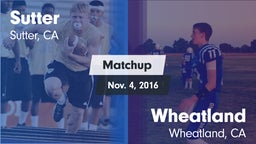 Matchup: Sutter  vs. Wheatland  2016