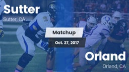 Matchup: Sutter  vs. Orland  2017