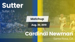 Matchup: Sutter  vs. Cardinal Newman  2019