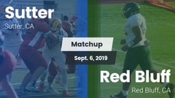Matchup: Sutter  vs. Red Bluff  2019