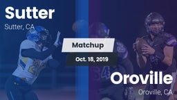 Matchup: Sutter  vs. Oroville  2019