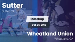 Matchup: Sutter  vs. Wheatland Union  2019