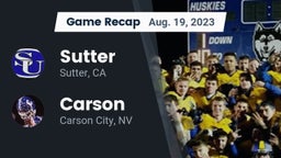 Recap: Sutter  vs. Carson  2023