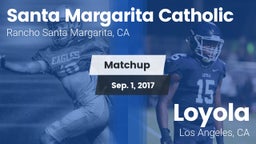 Matchup: Santa Margarita vs. Loyola  2017