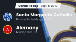 Recap: Santa Margarita Catholic  vs. Alemany  2017