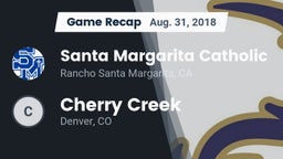 Recap: Santa Margarita Catholic  vs. Cherry Creek  2018