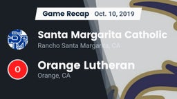 Recap: Santa Margarita Catholic  vs. Orange Lutheran  2019