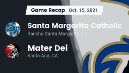 Recap: Santa Margarita Catholic  vs. Mater Dei  2021